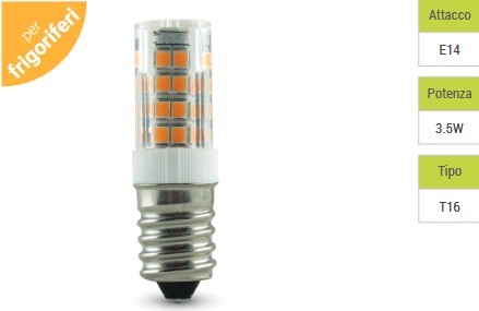 Lampadina a Led E14 3.5W 230Vac - BIANCO NATURALE adatta per frigoriferi